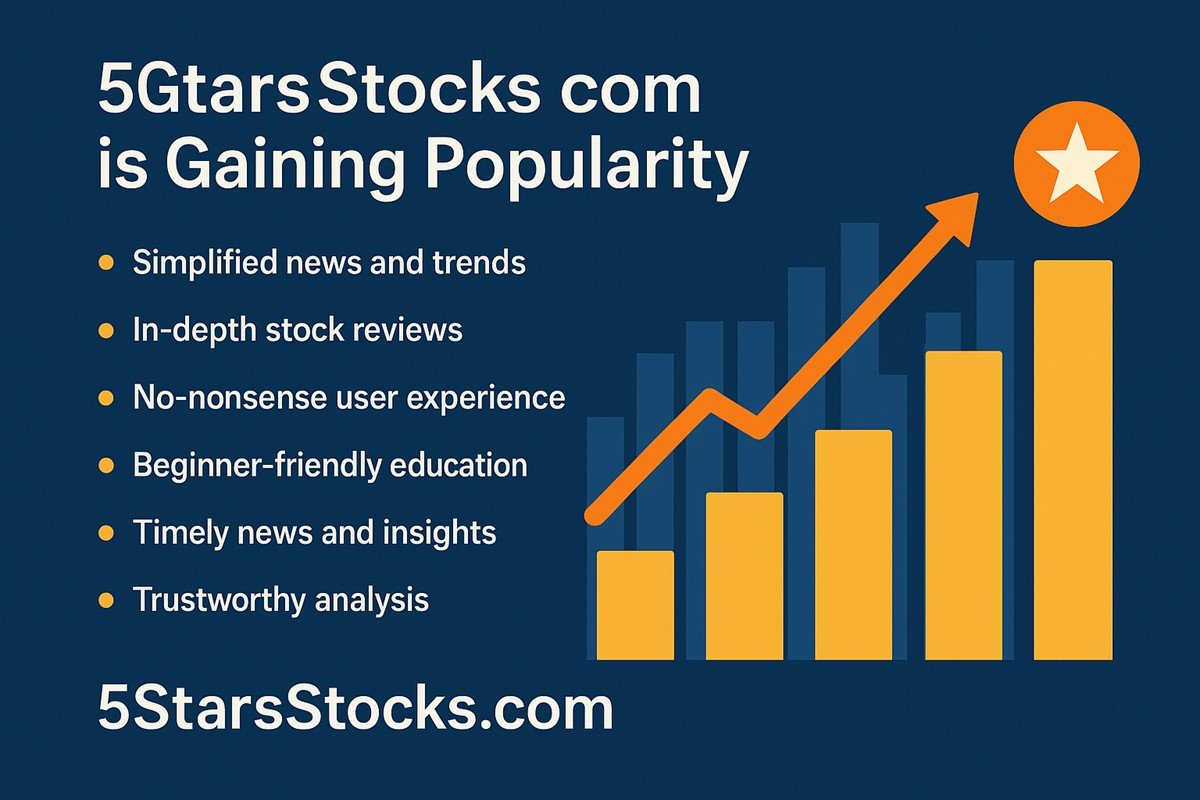 Why 5StarsStocks.com Is Gaining Popularity Among Retail Investors